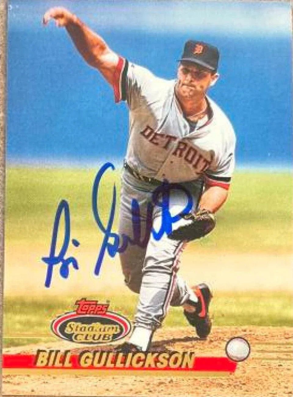 Bill Gullickson Signed 1993 Stadium Club Baseball Card - Detroit Tigers