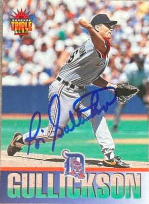 Bill Gullickson Signed 1994 Triple Play Baseball Card - Detroit Tigers - PastPros