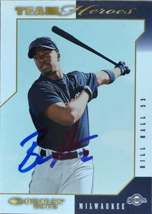 Bill Hall Signed 2003 Donruss Team Heroes Baseball Card - Milwaukee Brewers 282 - PastPros