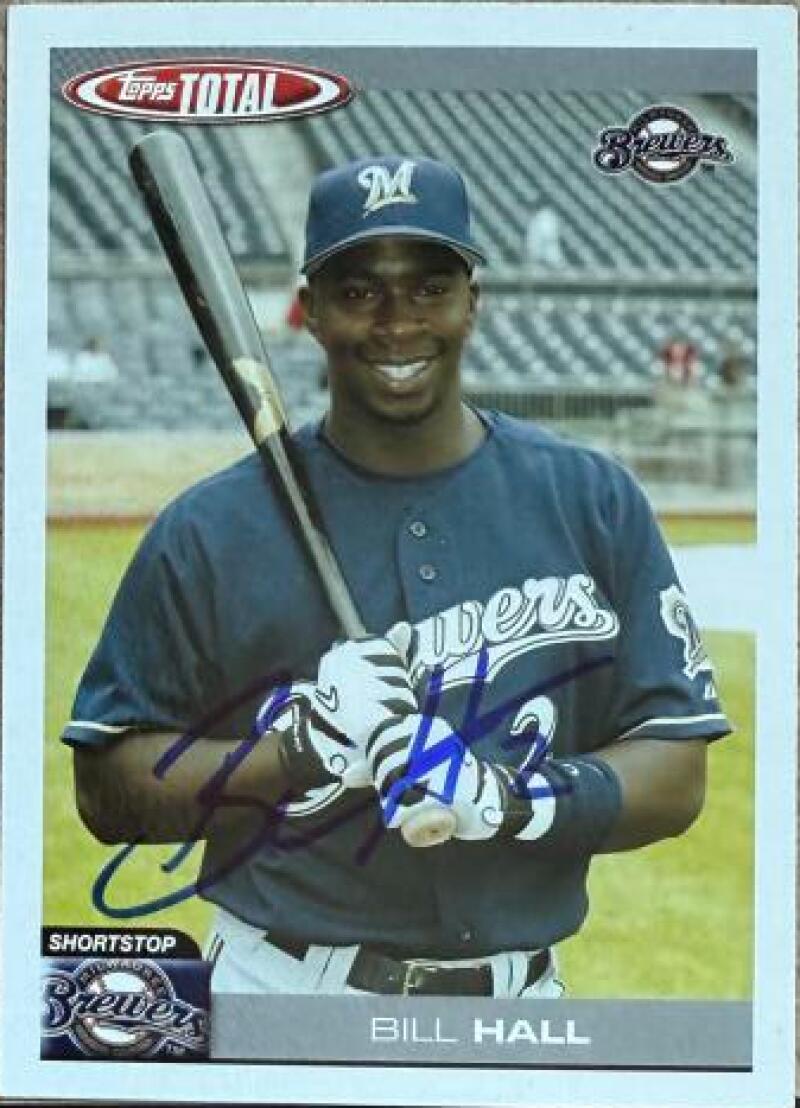 Bill Hall Signed 2004 Topps Total Baseball Card - Milwaukee Brewers #458