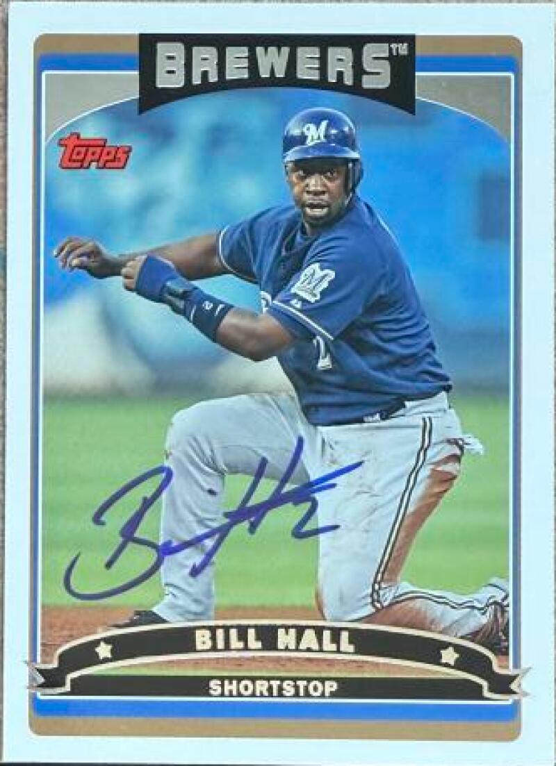 Bill Hall Signed 2006 Topps Baseball Card - Milwaukee Brewers #385