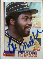 Bill Madlock Signed 1982 Topps Baseball Card - Pittsburgh Pirates