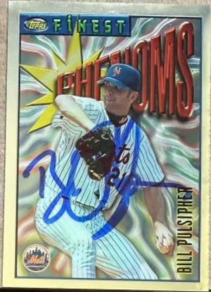 Bill Pulsipher Signed 1996 Topps Finest Baseball Card - New York Mets