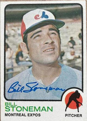 Bill Stoneman Signed 1973 Topps Baseball Card - Montreal Expos - PastPros