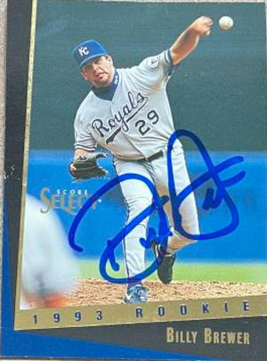 Billy Brewer Signed 1993 Score Select Rookie & Traded Baseball Card - Kansas City Royals - PastPros