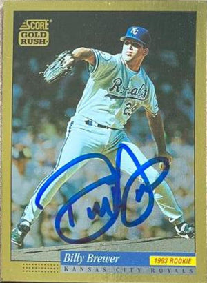 Billy Brewer Signed 1994 Score Gold Rush Baseball Card - Kansas City Royals - PastPros