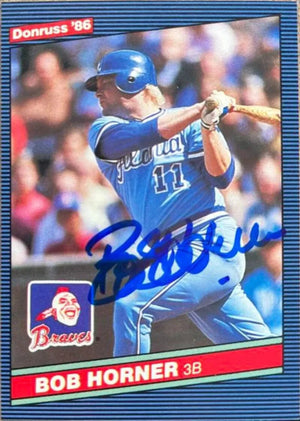 Bob Horner Signed 1986 Donruss Baseball Card - Atlanta Braves - PastPros
