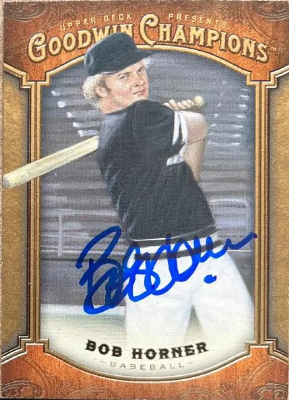Bob Horner Signed 2014 Upper Deck Goodwin Champions Baseball Card