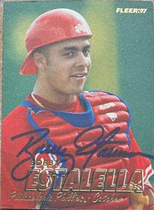 Bobby Estalella Signed 1997 Fleer Baseball Card - Philadelphia Phillies - PastPros