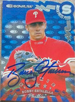 Bobby Estalella Signed 1998 Donruss Press Proofs SIlver Baseball Card - Philadelphia Phillies