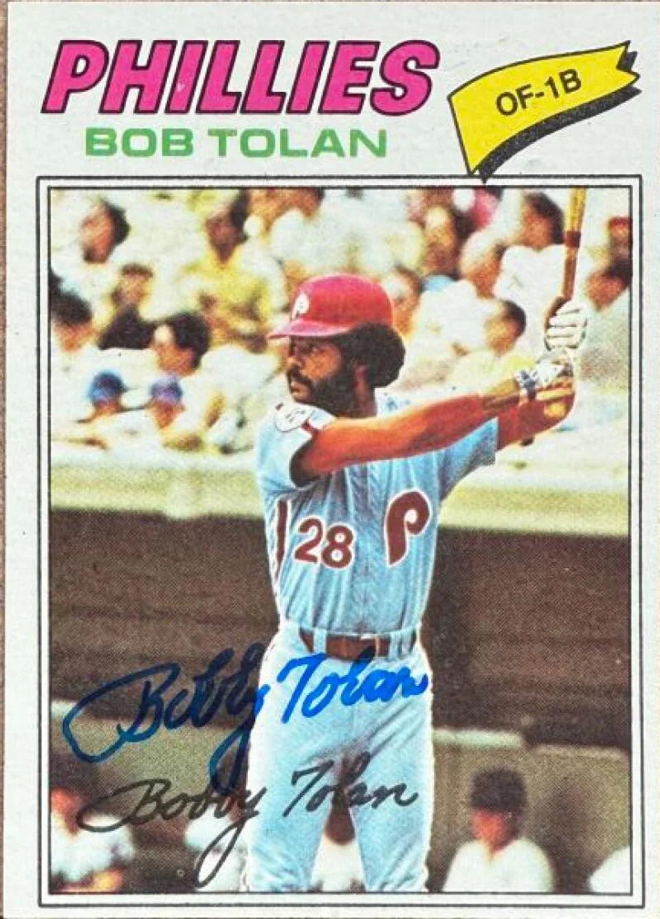 Bobby Tolan Signed 1977 Topps Baseball Card - Philadelphia Phillies