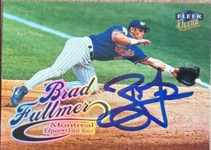 Brad Fullmer Signed 1999 Fleer Ultra Baseball Card - Montreal Expos #204