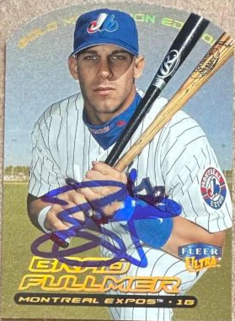Brad Fullmer Signed 2000 Fleer Ultra Gold Medallion Baseball Card - Montreal Expos #49G