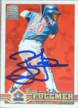 Brad Fullmer Signed 2000 Pacific Paramount Update Baseball Card - Toronto Blue Jays #98-U