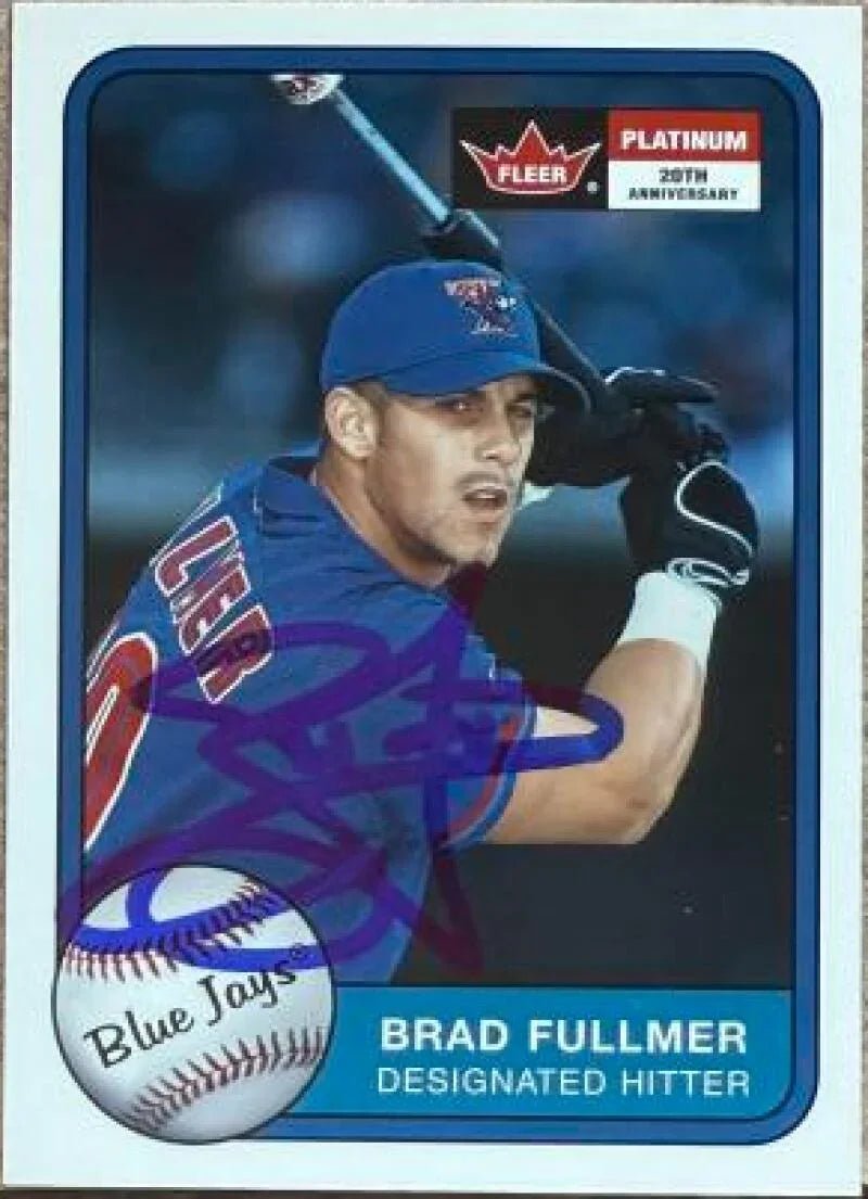 Brad Fullmer Signed 2001 Fleer Platinum Baseball Card - Toronto Blue Jays #56