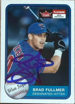 Brad Fullmer Signed 2001 Fleer Platinum Baseball Card - Toronto Blue Jays #56