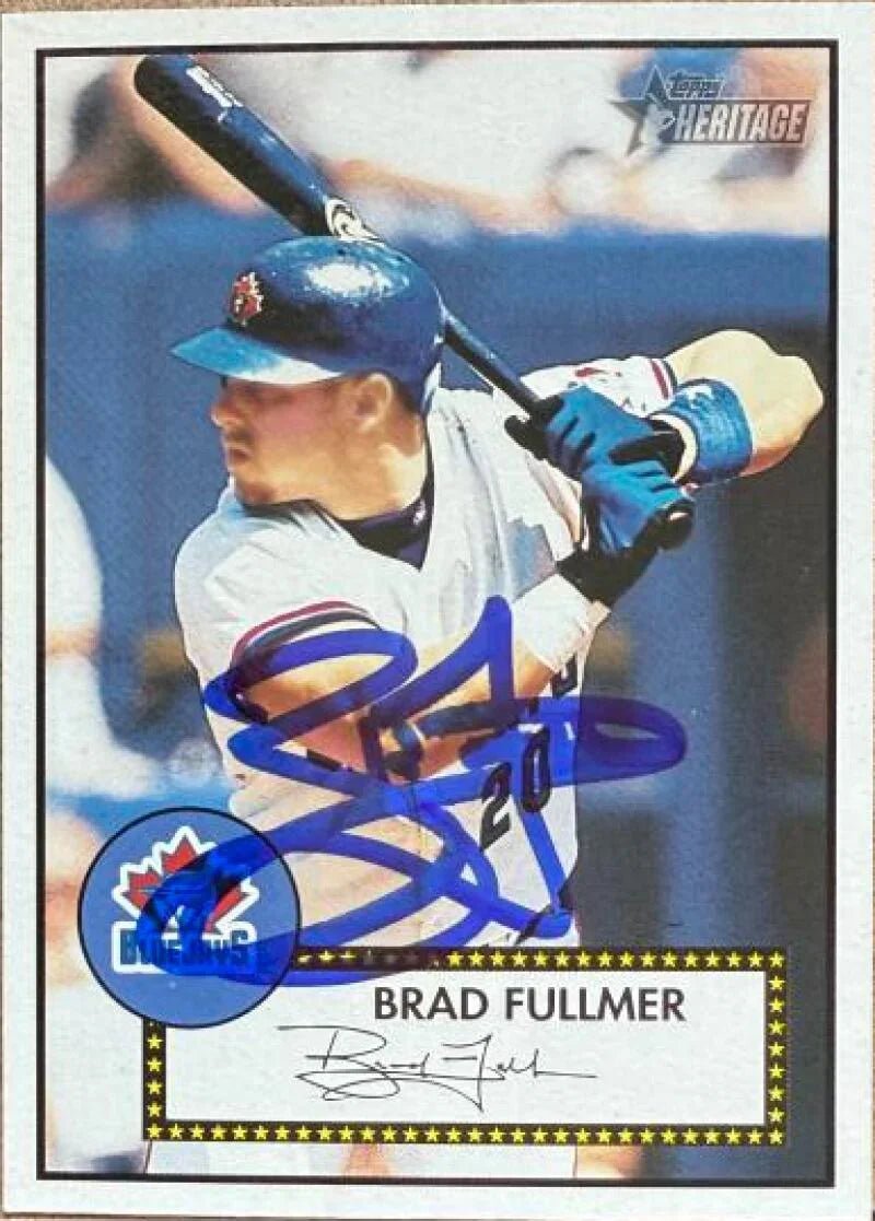 Brad Fullmer Signed 2001 Topps Heritage Baseball Card - Toronto Blue Jays #188 Black Back