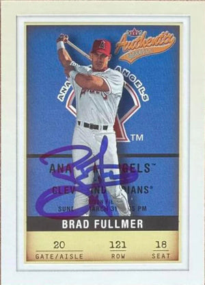 Brad Fullmer Signed 2002 Fleer Authentix Baseball Card - Anaheim Angels #121