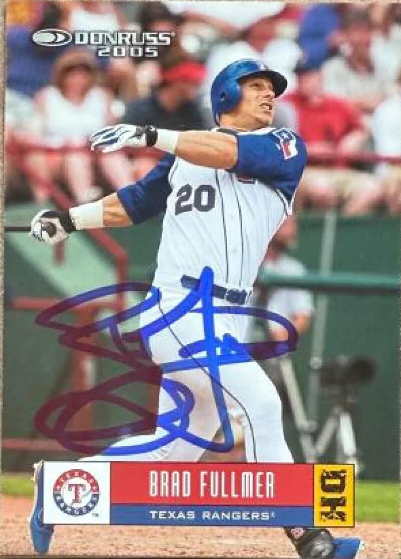 Brad Fullmer Signed 2005 Donruss Baseball Card - Texas Rangers #72