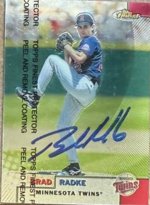 Brad Radke Signed 1999 Topps Finest Baseball Card - Minnesota Twins