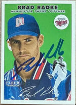 Brad Radke Signed 2000 Fleer Tradition Baseball Card - Minnesota Twins