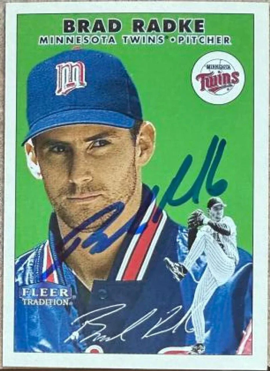 Brad Radke Signed 2000 Fleer Tradition Baseball Card - Minnesota Twins
