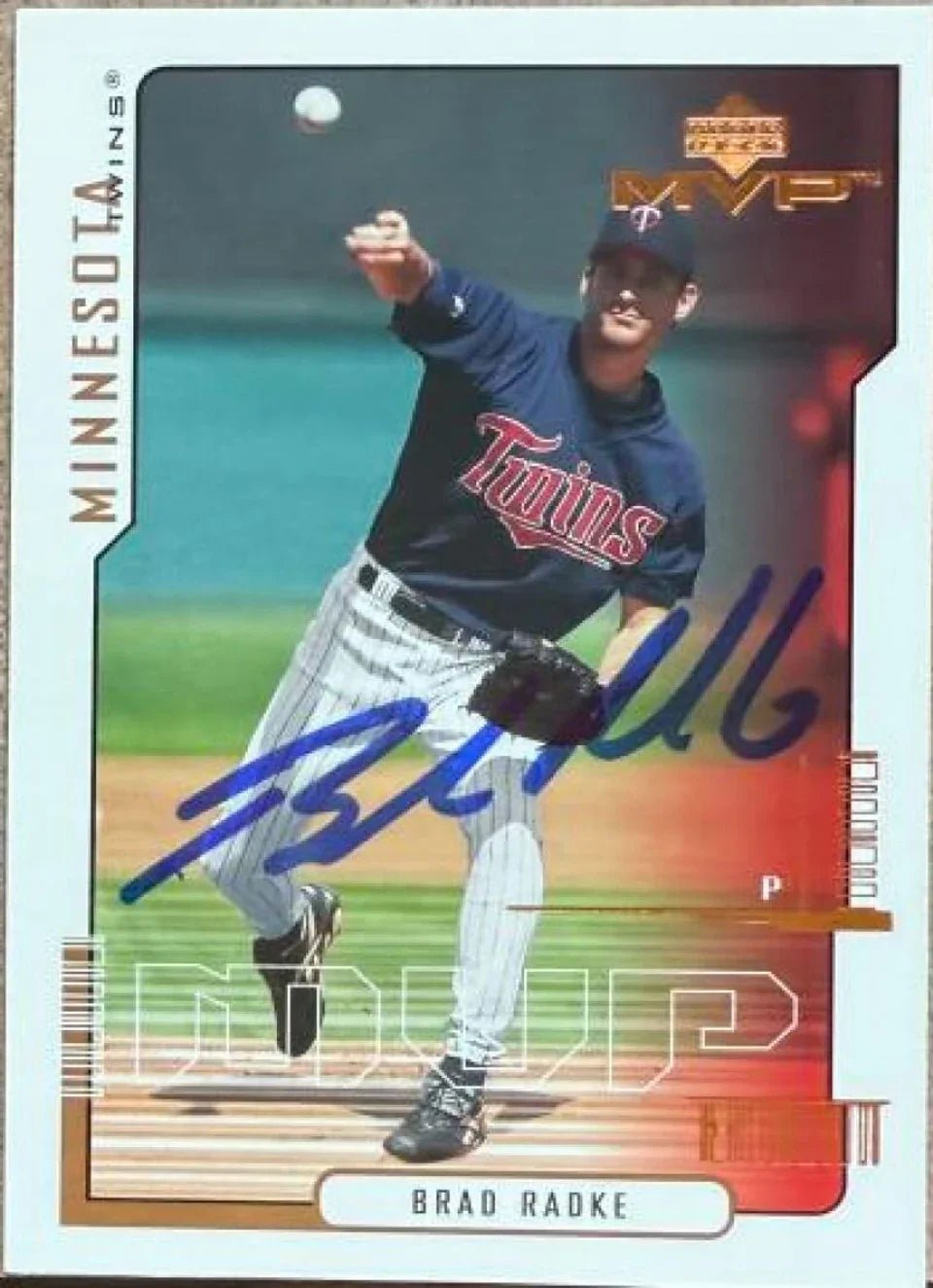 Brad Radke Signed 2000 Upper Deck MVP Baseball Card - Minnesota Twins