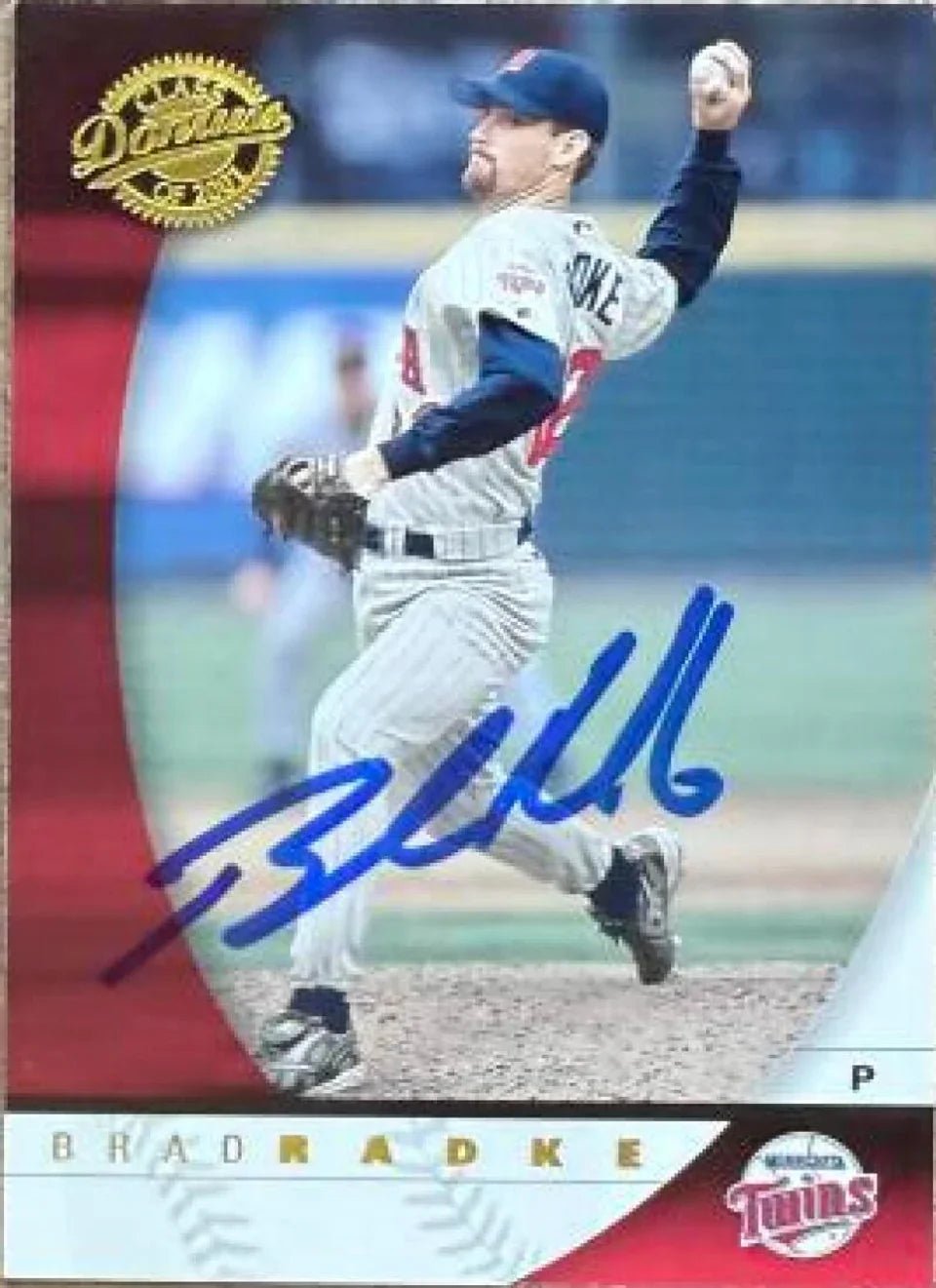 Brad Radke Signed 2001 Donruss Class of 2001 Baseball Card - Minnesota Twins