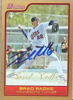 Brad Radke Signed 2006 Bowman Gold Baseball Card - Minnesota Twins