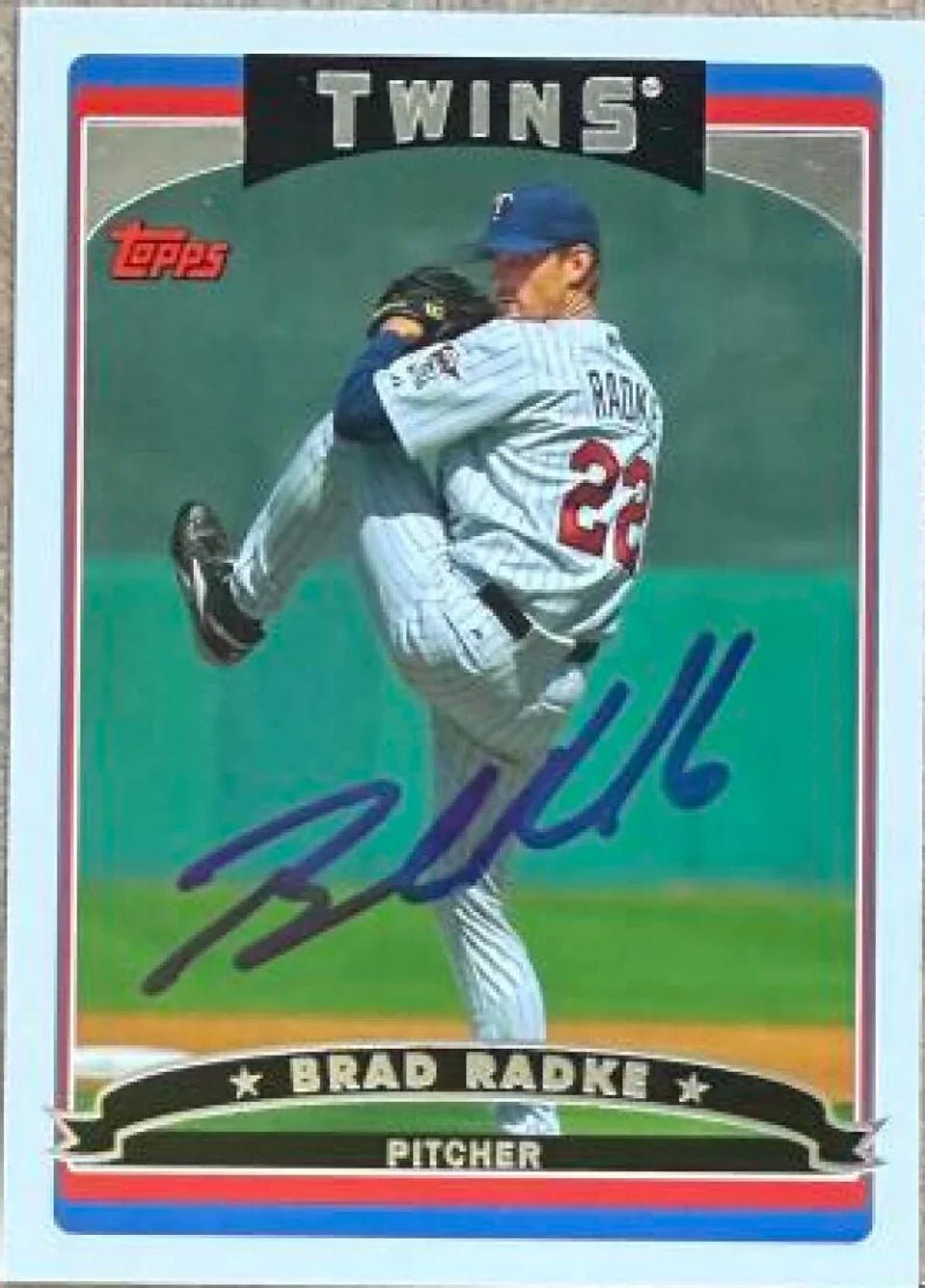 Brad Radke Signed 2006 Topps Baseball Card - Minnesota Twins