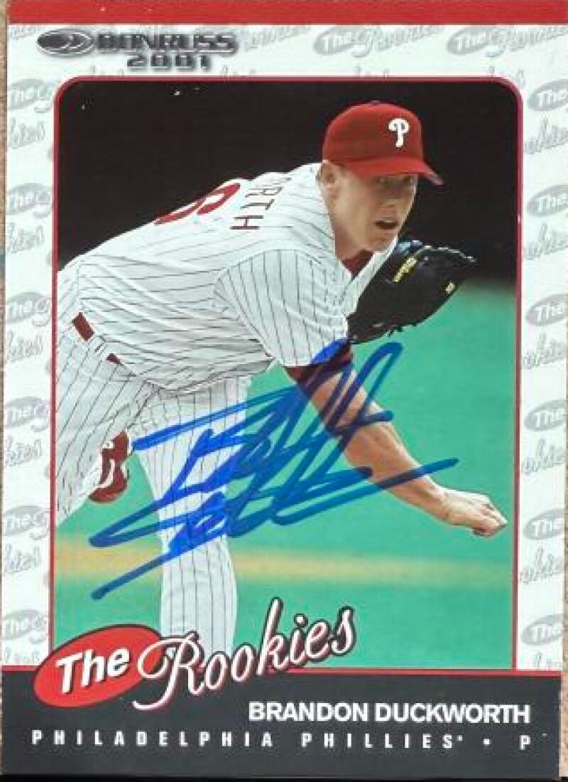 Brandon Duckworth Signed 2001 Donruss Rookies Baseball Card - Philadelphia Phillies #R51