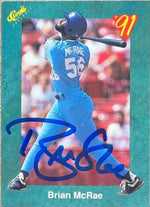 Brian McRae Signed 1991 Classic III Baseball Card - Kansas City Royals