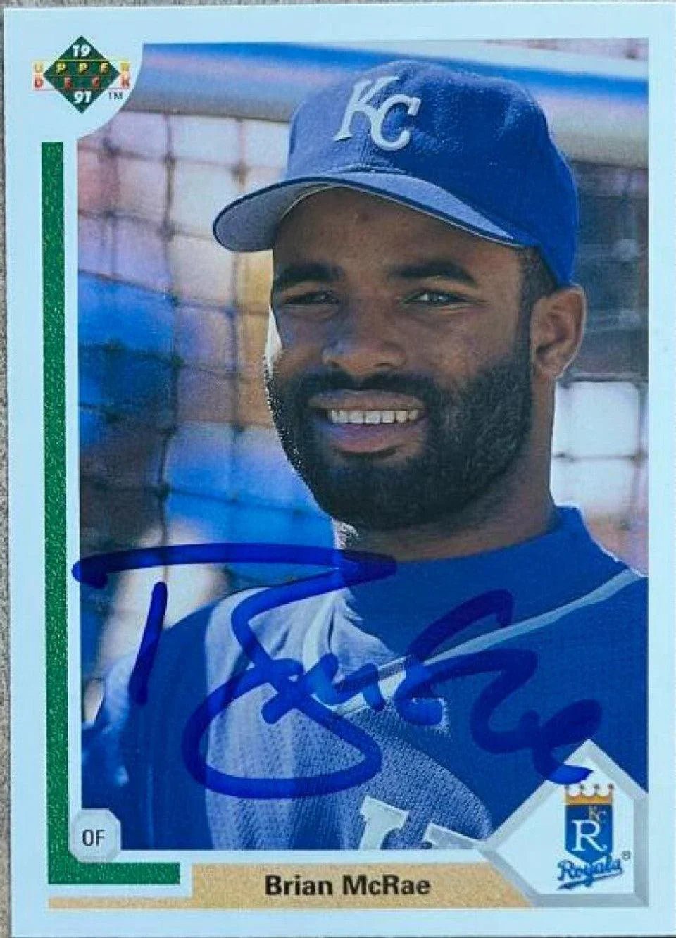 Brian McRae Signed 1991 Upper Deck Baseball Card - Kansas City Royals