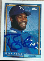 Brian McRae Signed 1992 Topps Baseball Card - Kansas City Royals