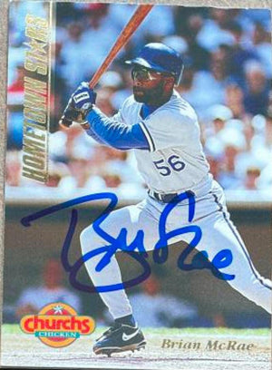 Brian McRae Signed 1994 Pinnacle Church's Hometown Stars Baseball Card - Kansas City Royals - PastPros