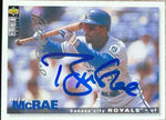 Brian McRae Signed 1995 Collector's Choice Silver Signature Baseball Card - Kansas City Royals