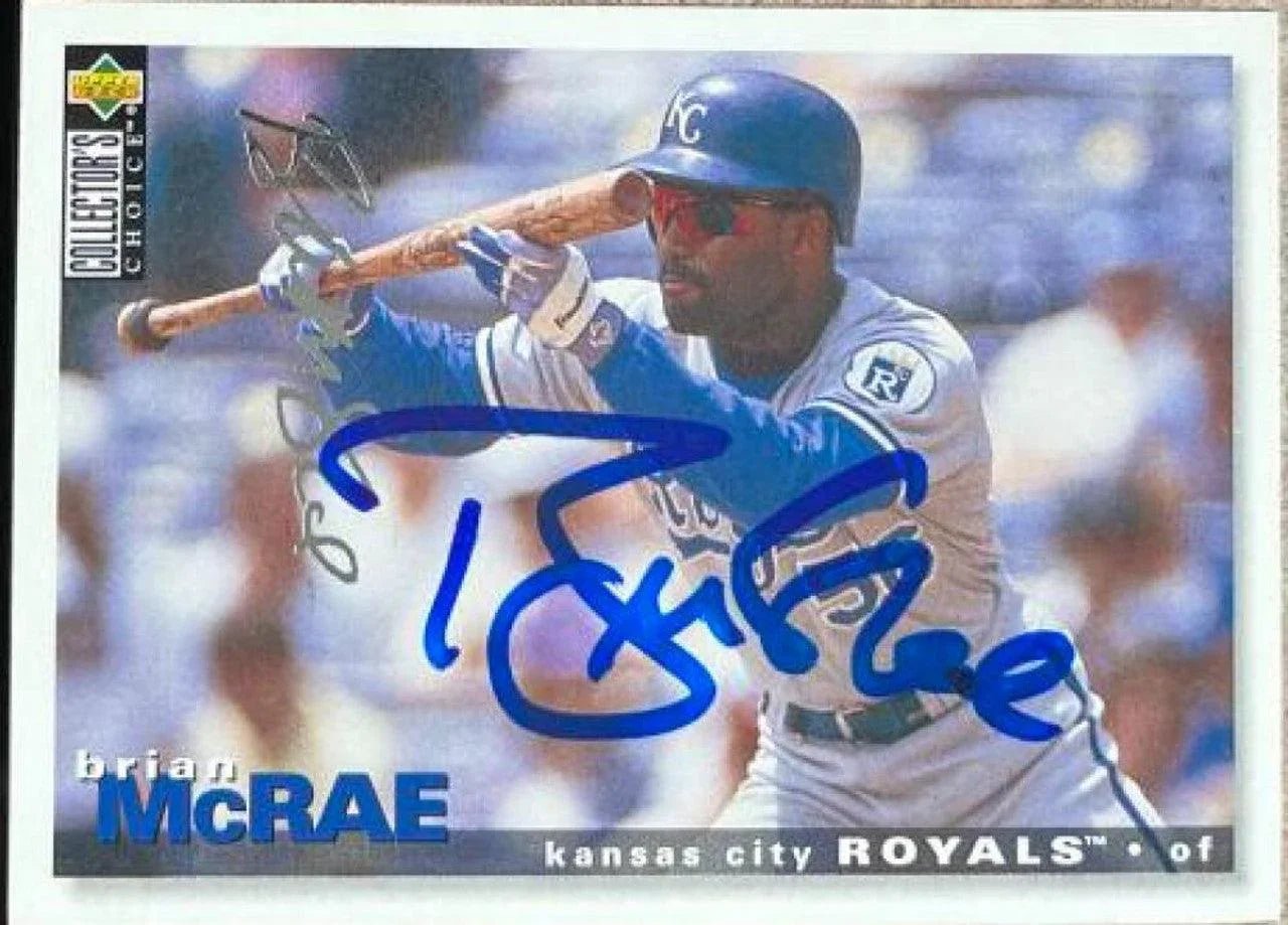 Brian McRae Signed 1995 Collector's Choice Silver Signature Baseball Card - Kansas City Royals