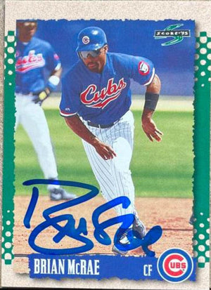 Brian McRae Signed 1995 Score You Trade 'Em Baseball Card - Chicago Cubs - PastPros
