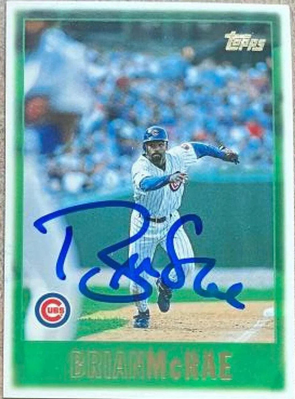 Brian McRae Signed 1997 Topps Baseball Card - Chicago Cubs