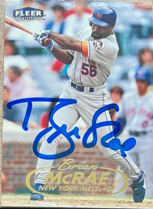 Brian McRae Signed 1998 Fleer Tradition Baseball Card - New York Mets - PastPros