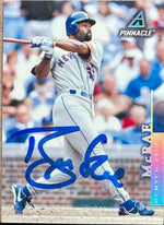 Brian McRae Signed 1998 Pinnacle Baseball Card - New York Mets