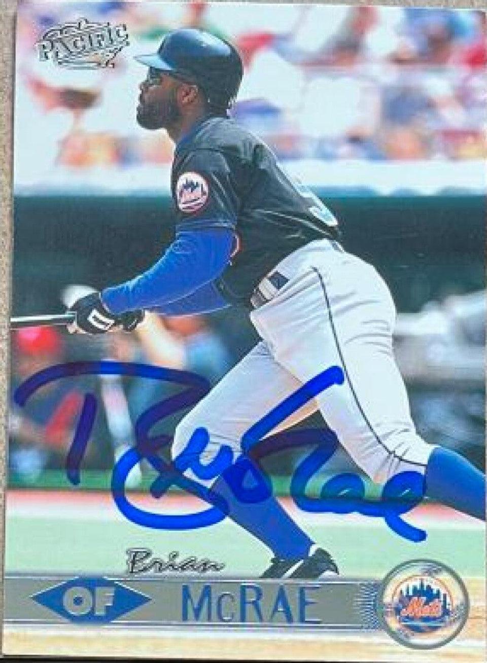 Brian McRae Signed 1999 Pacific Baseball Card - New York Mets - PastPros