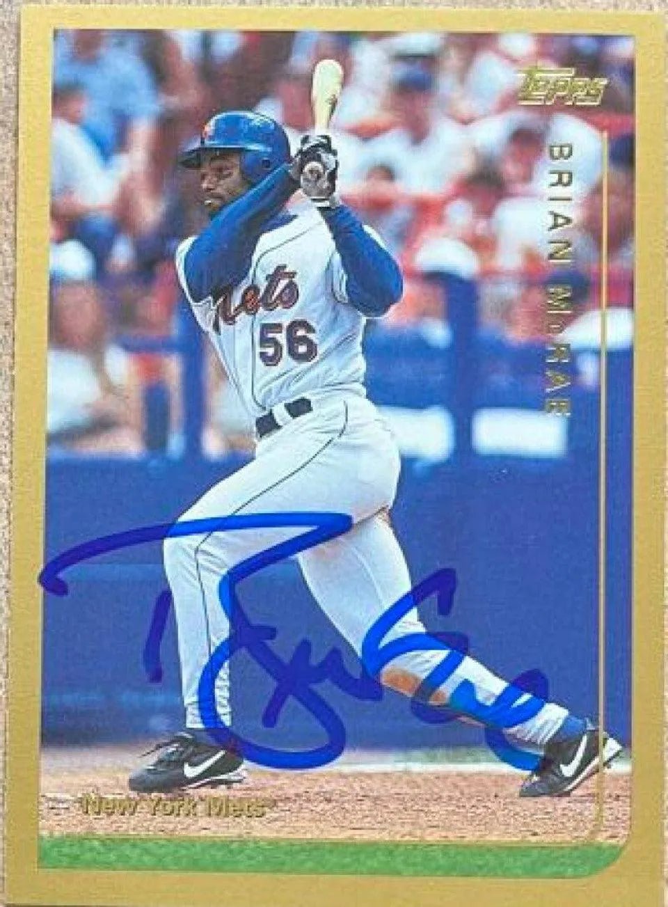 Brian McRae Signed 1999 Topps Baseball Card - New York Mets