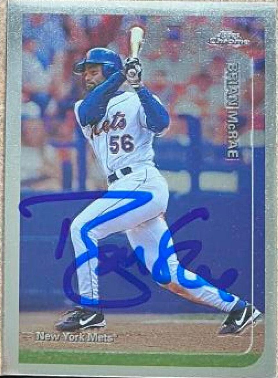 Brian McRae Signed 1999 Topps Chrome Baseball Card - New York Mets - PastPros