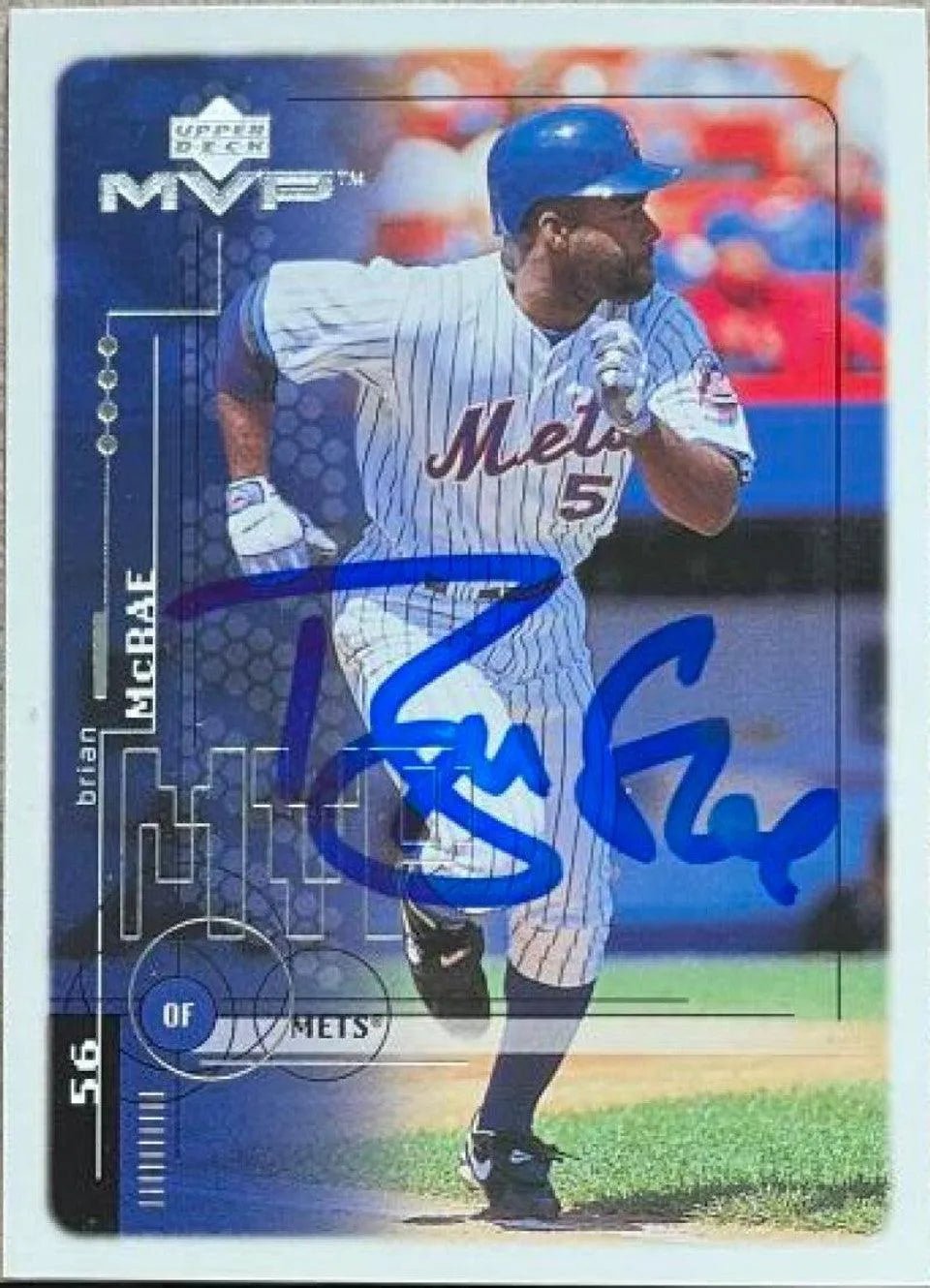 Brian McRae Signed 1999 Upper Deck MVP Baseball Card - New York Mets