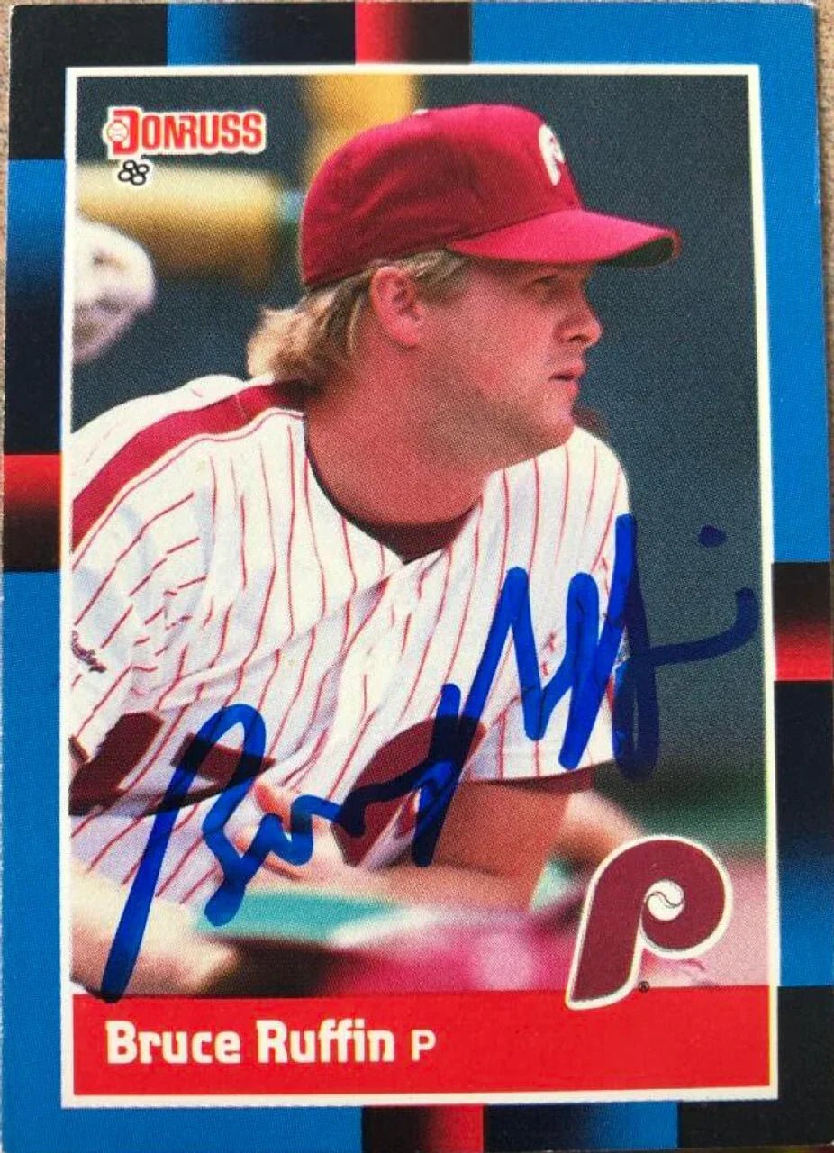 Bruce Ruffin Autographed 1988 Donruss Baseball Card - Philadelphia Phillies #165