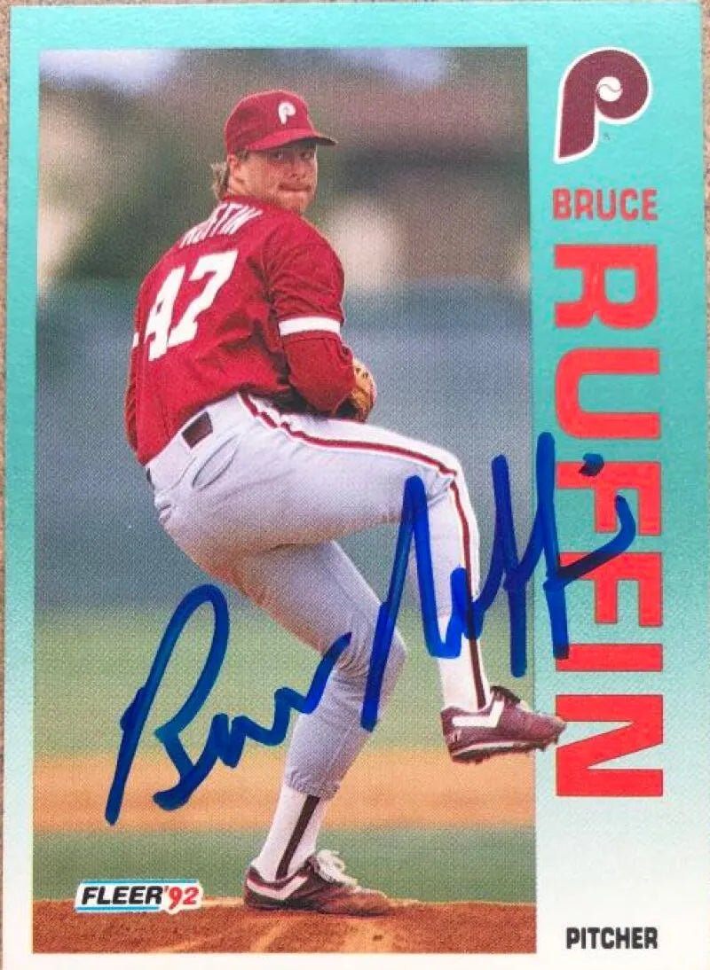 Bruce Ruffin Autographed 1992 Fleer Baseball Card - Philadelphia Phillies #544