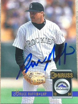 Bruce Ruffin Autographed 1994 Donruss Baseball Card - Colorado Rockies #305