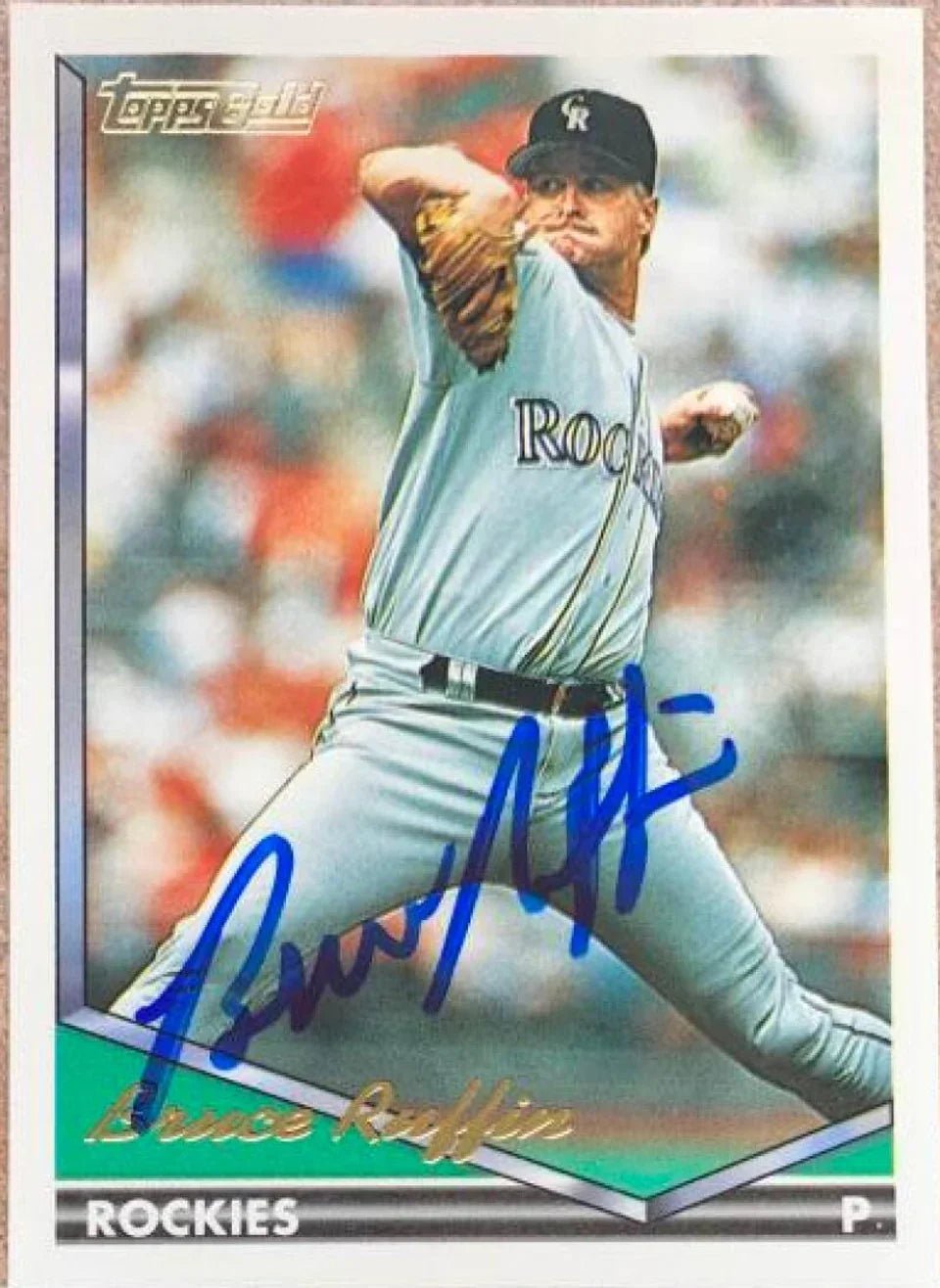 Bruce Ruffin Autographed 1994 Topps Gold Baseball Card - Colorado Rockies #407
