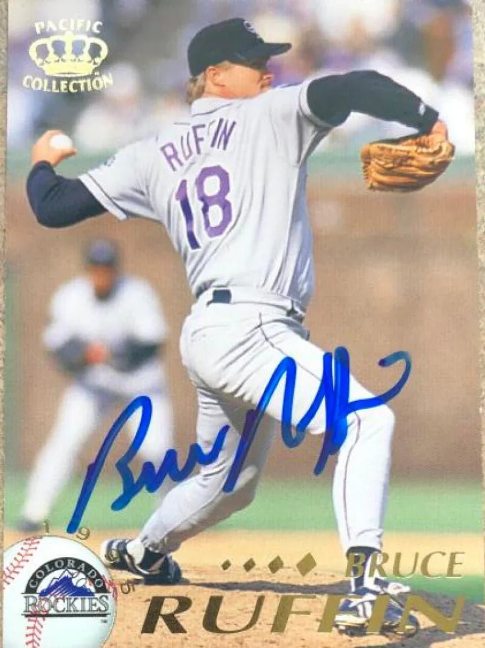 Bruce Ruffin Autographed 1995 Pacific Baseball Card - Colorado Rockies #145